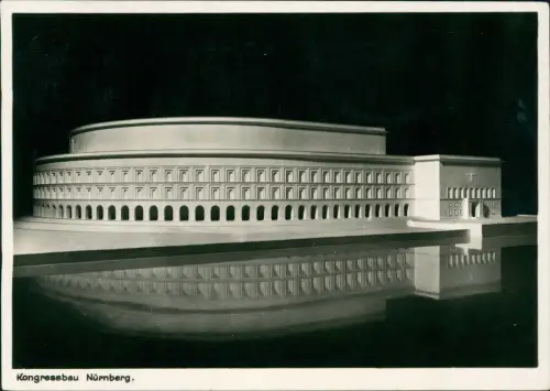 Ansichtskarte Nürnberg Modell - Kongressbau 1938