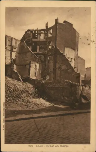 CPA Lille LILLE Ruinen am Theater 1918   1. Weltkrieg Feldpost