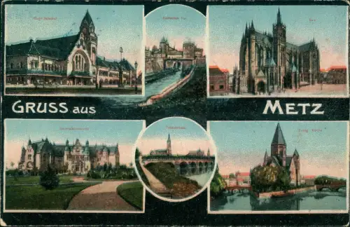 CPA Metz Kommandatur Kirche Bahnhof 1916  gel. Zensurstempel WK1