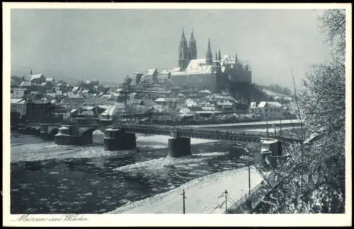 Ansichtskarte Meißen Blick auf die Stadt im Winter Brücke 1928