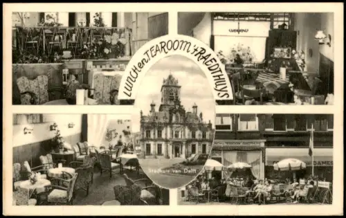 Delft Delft Mehrbild-AK Restauration Lunch en Tearoom 't Raedthuys, Markt 38 1955