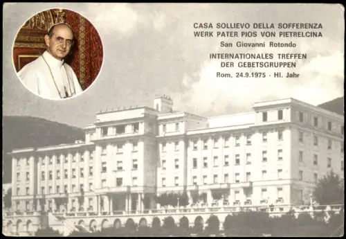 San Giovanni in Fiore Casa Sollievo della Sofferenza, San Giovanni Rotondo 1975