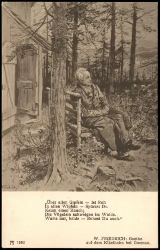 Ansichtskarte Ilmenau Kickelhahn W. FRIEDRICH Goethe auf dem Kikelhahn 1920