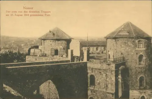 Namur Namen Das erste von den deutschen Truppen am 25. August Fort 1914