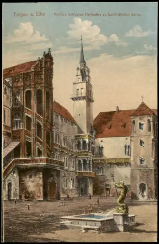 Ansichtskarte Torgau Schloss Hartenfels 1912