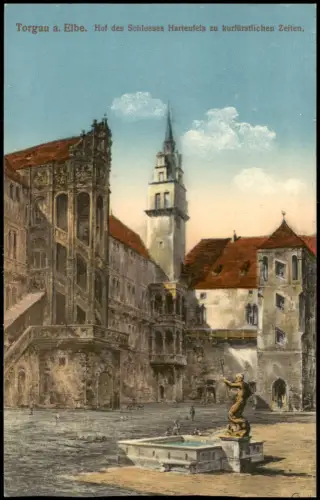 Torgau Hof des Schlosses Hartenfels zu kurfürstlichen Zeiten. 1915