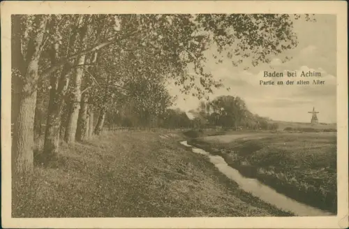 Ansichtskarte Baden-Achim Partie an der alten Aller - Windmühle 1913