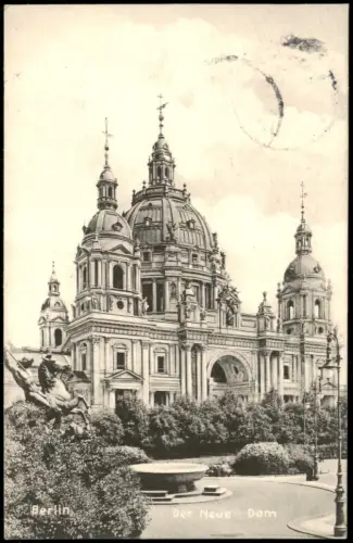 Ansichtskarte Mitte-Berlin Der Neue Dom 1905