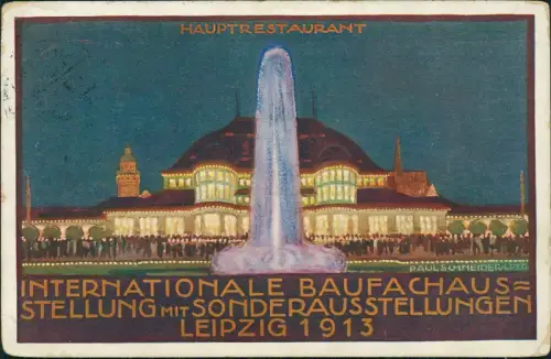 Ansichtskarte Leipzig Intern. Baufachausstellung Illumination 1913