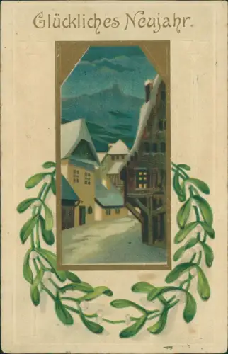 Neujahr Sylvester New Year Stadt Misteln Goldrahmen 1918 Goldprägung