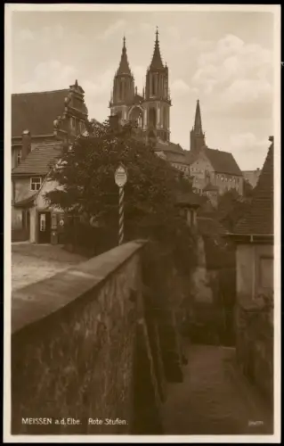 Ansichtskarte Meißen Rote Stufen - Straße 1927