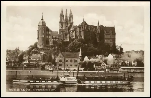 Ansichtskarte Meißen Schloss Albrechtsburg Dampfer Tetschen 1927