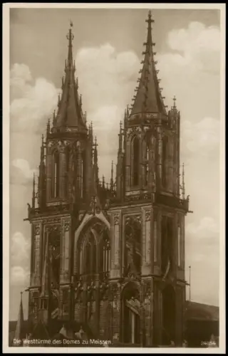 Ansichtskarte Meißen Die Westtürme - Fotokarte 1927