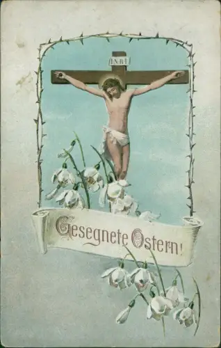 Jesus Christus am Kreuz Ostern Easter Dornenrahmen Schneeglöckchen 1914