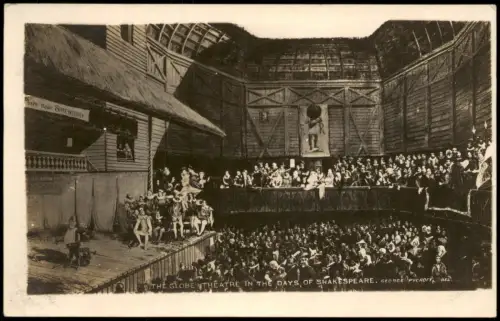 .Großbritannien THE GLOBE THEATRE IN THE DAYS OF SHAKESPEARE 1910