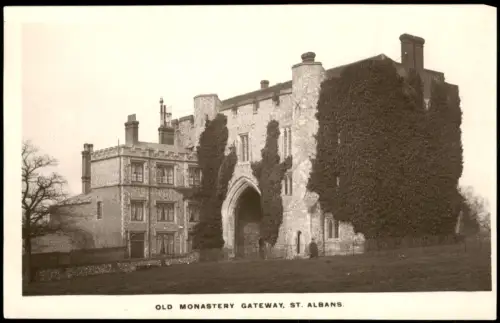 Postcard St. Albans OLD MONASTERY GATEWAY, ST. ALBANS England 1920