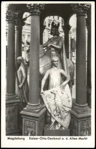 Ansichtskarte Magdeburg Kaiser-Otto-Denkmal a. d. Alten Markt 1957