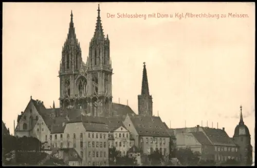 Ansichtskarte Meißen Der Schlossberg mit Dom u Kgl. Albrechtsburg 1908