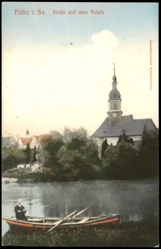 Ansichtskarte Flöha (Sachsen) Kirche und neue Schule. Ruderer 1910