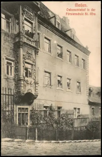 Ansichtskarte Meißen Oekonomiehof in derFürstenschule St. Afra. Fassade 1912