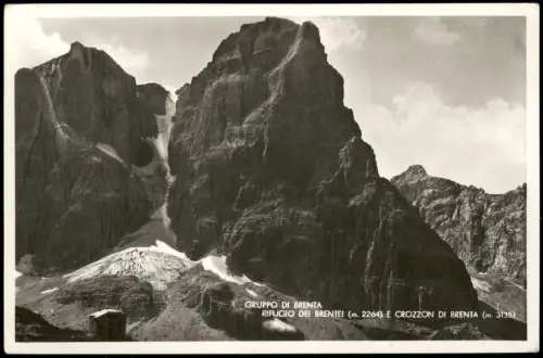 .Trentino-Südtirol RIFUGIO DEI BRENTEI E CROZZON DI BRENTA 1930