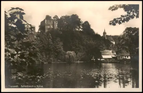 Ansichtskarte Tharandt Schloßteich u. Ruine. - Fotokarte 1928