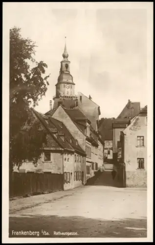 Ansichtskarte Frankenberg (Sachsen) Fotokarte Rathausgasse 1928