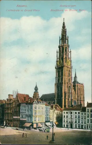 Postkaart Antwerpen Anvers Cathédrale et Grand' Place 1915   1. WK Feldpost