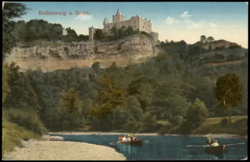 Ansichtskarte Saaleck-Bad Kösen Rudelsburg Ruderer auf der Saale 1912