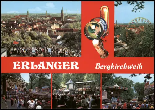 Erlangen Mehrbild-AK Ansichten der Bergkirchweih, Rummel, Riesenrad 2000