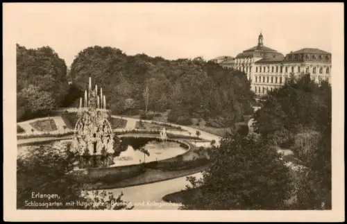Ansichtskarte Erlangen Schlossgarten mit Hugenoten Brunnen 1948
