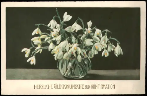 Ansichtskarte  Schneeglöckchen in Glasvase zur Konfirmation 1935