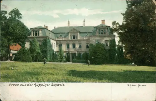 Ansichtskarte Karwe-Karstädt (Prignitz) Schloss Karwe. Ruppiner Schweiz. 1911