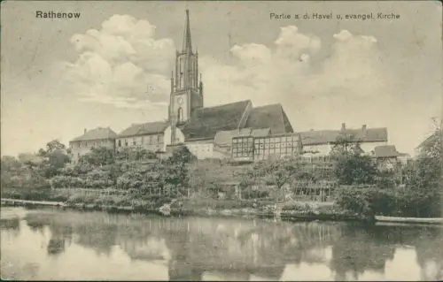 Ansichtskarte Rathenow Partie Havel u, evangel. Kirche 1917  Feldpoststempel