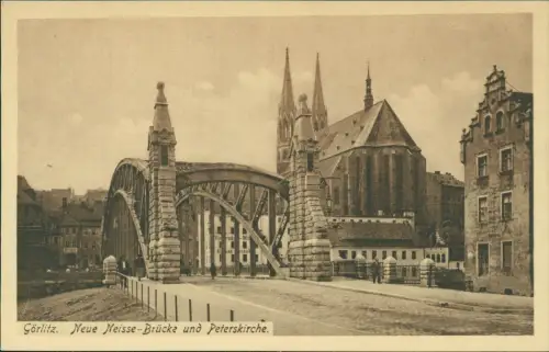 Postcard Görlitz Zgorzelec Neue Neisse-Brücke und Peterskirche. 1917