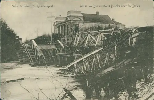 Mitau Jelgava Елгава Die zerstörte Brücke über die Drixe 1915