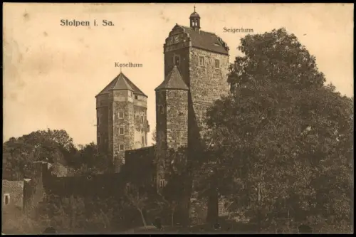 Ansichtskarte Stolpen Burg Stolpen Koselturm Seigerturm 1912