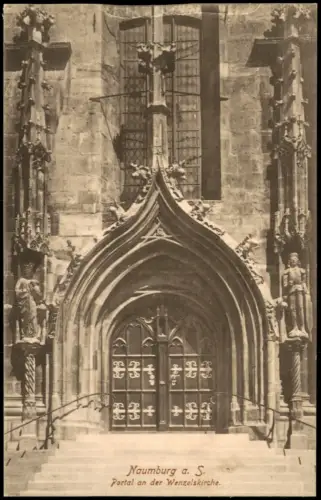 Ansichtskarte Naumburg (Saale) Portal an der Wenzelskirche 1912