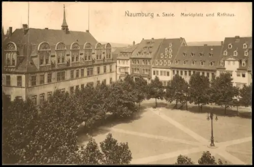 Ansichtskarte Naumburg (Saale) Marktplatz und Rathaus. 1912