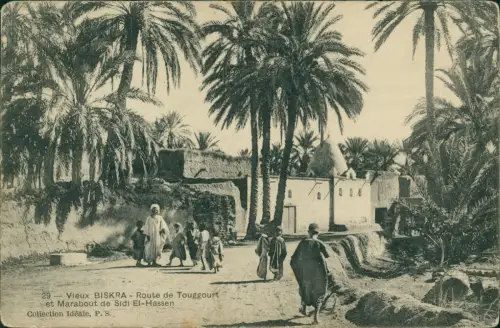 Biskra بسكرة Biskira Route de Touggourtet Marabout de Sidi El-Hassen 1915