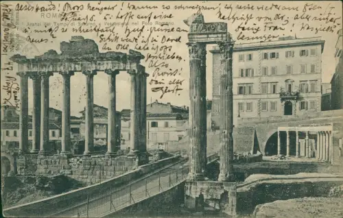 Cartolina Rom Roma Avanzi del Tempi di Saturno - Foro Romano 1904