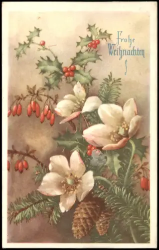 Ansichtskarte  Frohe Weihnachten: Christrosen, Stechpalme und Berberitze 1940