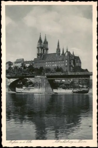 Ansichtskarte Meißen Schloss Albrechtsburg u. Brücke von der Elbe 1928