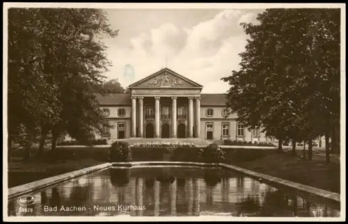 Ansichtskarte Aachen Neues Kurhaus mit Parkanlage und Wasserbecken 1931
