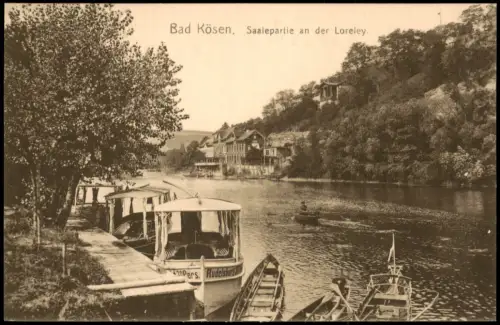 Bad Kösen Saalepartie an der Loreley, Ausflugsboote am Steg 1912