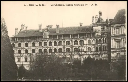 CPA Blois Schloss Blois, Fassade Franz I. 1910