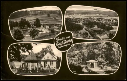 Bad Berka Mehrbildansicht mit Stadtpanorama, Parkanlagen und RAW-Heim 1961