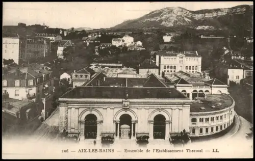 Aix-les-Bains Gesamtansicht des Thermalbades (Etablissement Thermal) 1929