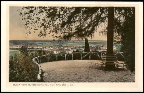 Ansichtskarte Kamenz Kamjenc Blick vom Hutberg Hotel, Bank 1928