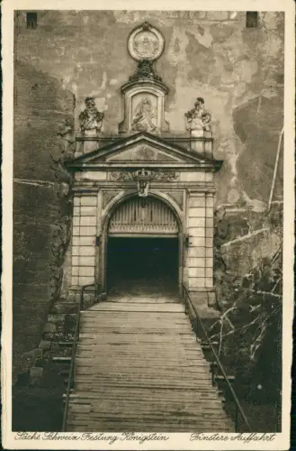 Königstein (Sächsische Schweiz) Sächs. Schweiz Festung - Finstere Auffahrt 1919
